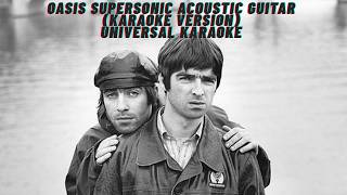 Oasis Supersonic (Acoustic Guitar Karaoke)