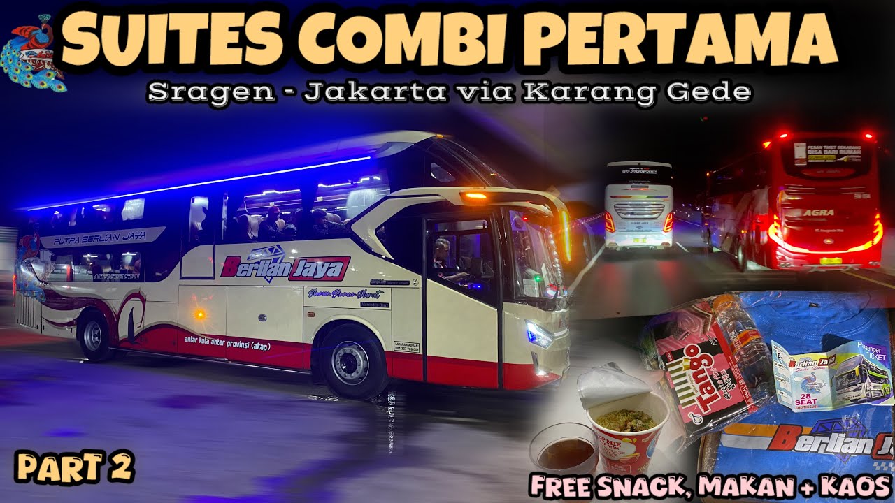 Seatnya Bikin Tidur Puless‼️Suites Combi Bus Pertama di Jalurnya Dengan Layanan Istimewaah🔥[Part 2]