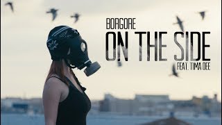 Video thumbnail of "Borgore - On The Side (feat. Tima Dee) Lyric Video"