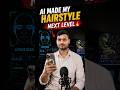 🤖 AI Made My Hairstyle Next Level! 😳🔥 #AI #Hairstyle #AITools #learnwithamitdey