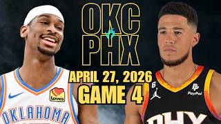 Oklahoma City Thunder vs Phoenix Suns Full Game 4 Highlights - April 27, 2026 | NBA Playoffs