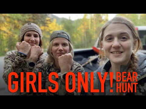 Semi-Wild Alaska Presents...Girls Only bear hunting!