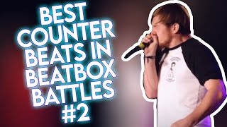 Best Counter Beats in Beatbox Battles #2 !