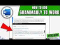 How to Add Grammarly to Microsoft Word - [Grammarly for Microsoft Word]