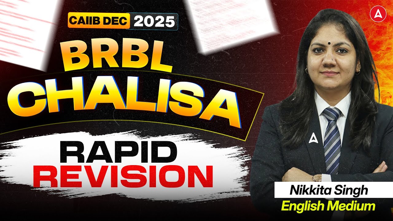 BRBL Chalisa | CAIIB BRBL Revision | BRBL MCQ Marathon | CAIIB Dec 2025 BRBL | BRBL by Nikkita Singh