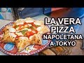 LA VERA PIZZA NAPOLETANA A TOKYO - PEPPE NAPOLI STA' CA''