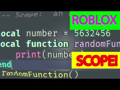 ROBLOX CODING TUTORIAL #14:  SCOPE!