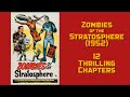 &quot;Zombies of the Stratopspheare&quot; 1952 Republic serial, Rocket Man, Robots!