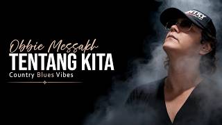Tentang Kita  Obbie Messakh country Blues Cover  Himawan Resi