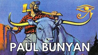 Paul Bunyan | America's Legendary Giant