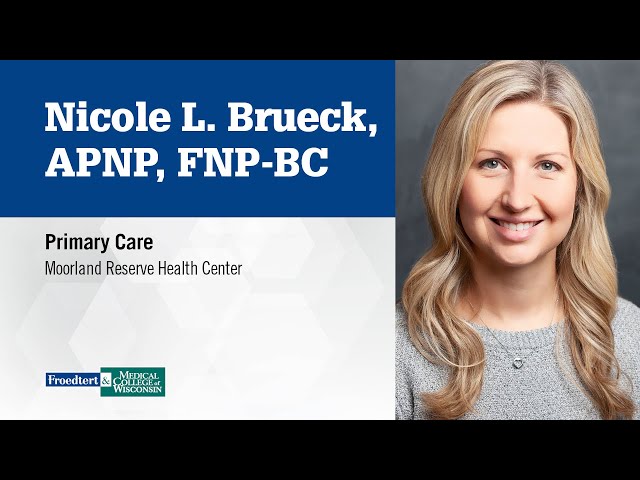 Watch Nicole L. Brueck, nurse practitioner, family medicine on YouTube.