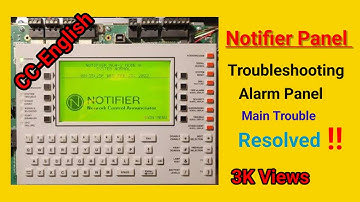 Notifier Alarm Panel Trouble Shooting II Troubleshooting kaise karen Notifier Panel Ka...Part -1