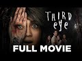 THIRD EYE: Carla Abellana, Ejay Falcon, Camille Prats &amp; Denise Laurel | Full Movie