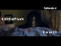 GEHRAIYAAN episode 2 | tamil voice over web series