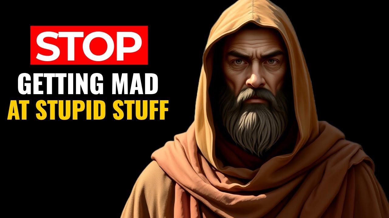 How to Stop Getting Angry At STUPID Things | Stoic Philosophy