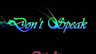 No Doubt - Don't Speak (remix)