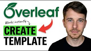 How to Create Overleaf Template 2026 (Quick Guide)