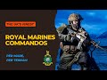 Unleashing the elite royal marines commandos  the heroes of the battlefield  the uks finest