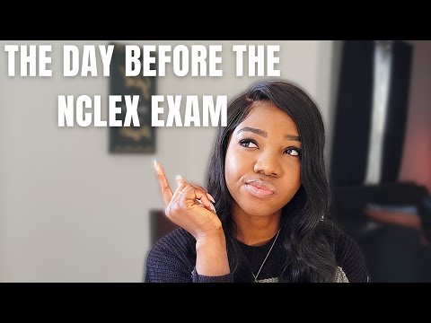 The DAY before the NCLEX exam | 7 things you need to know | Next Gen Nclex| #nclex 2025
