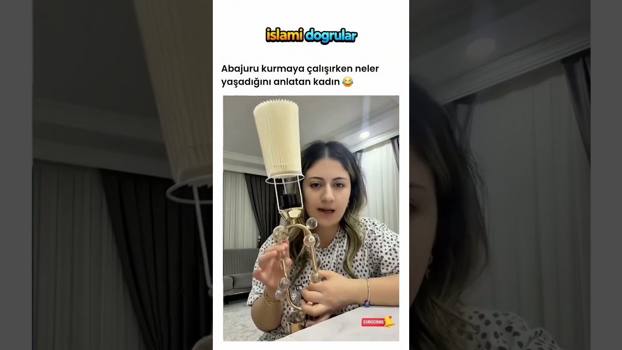 abajuru kurmaya çalışırken neler yaşadığını anlatan kadın 😂
