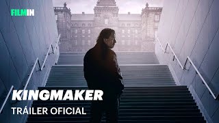 Kingmaker - Trailer | Filmin