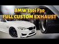 MANTUL ! BMW 330i F30 FULL SYSTEM EXHAUST