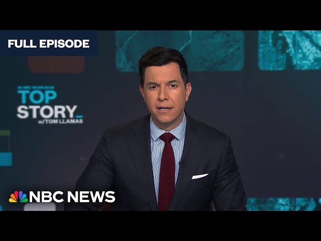 Top Story with Tom Llamas - May 6 | NBC News NOW class=
