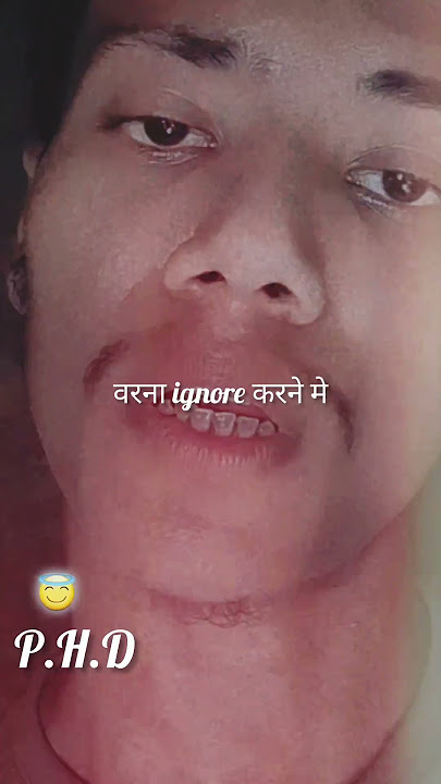ignore  karne  me  PHD  Kar  rakhi  h..😍#boysattitude #ytshorts #attitude status