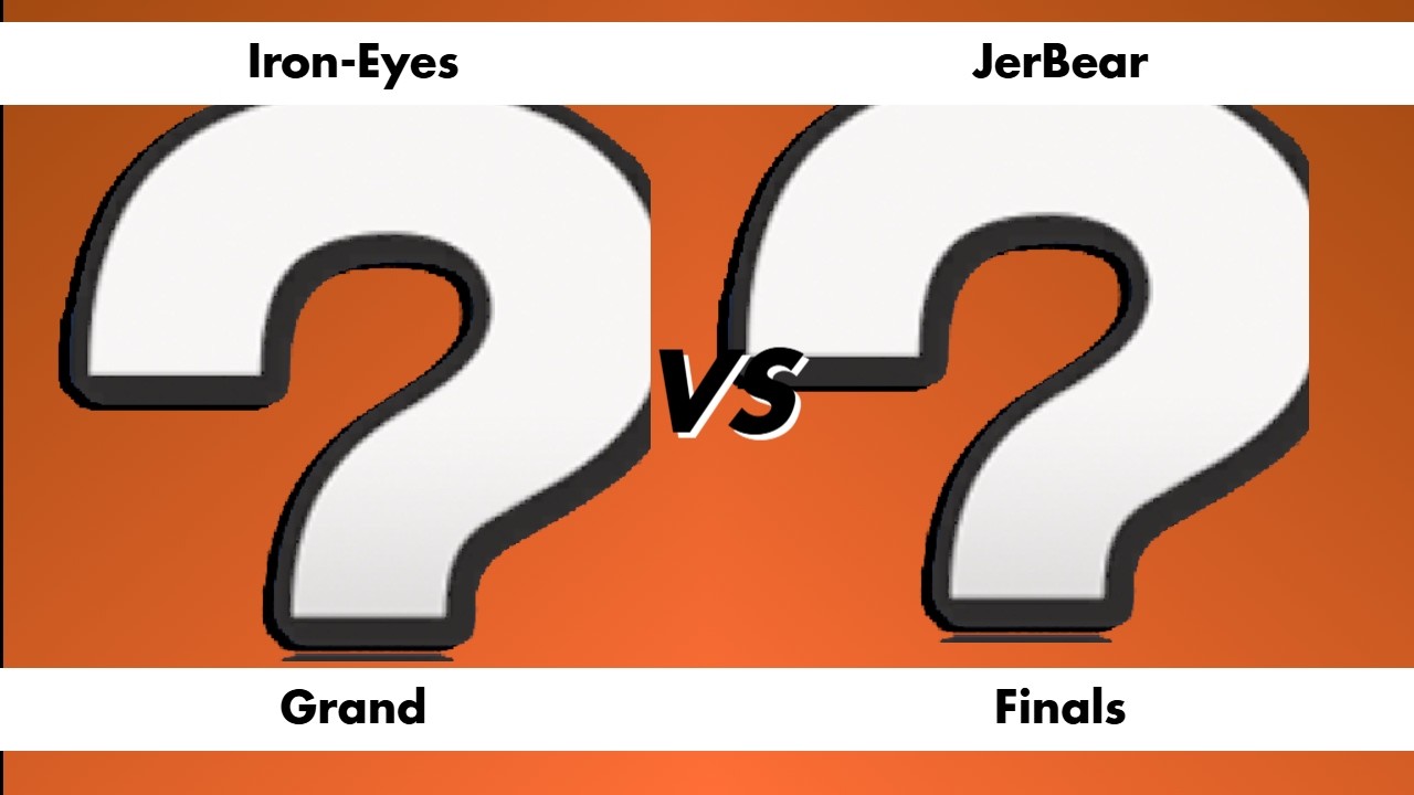 Missed Registration Chapter 3 76 Grand Finals Iron-Eyes vs JerBear