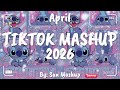 Tiktok Mashup April 💖2026💖 (Not Clean) Mp3 Song