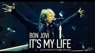 Bon Jovi -  It's My Life