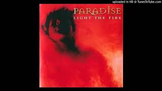 Video thumbnail of "Paradise - Light the fire"