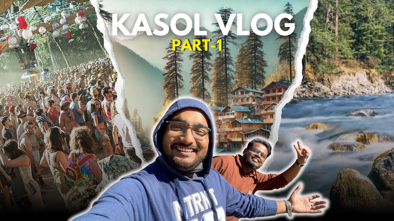 Must Watch Before Visiting Kasol 😲 | A weekend getaway in Parvati Valley | Places to visit in Kasol