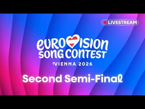 Video Eurovision Song Contest 2026 - Second Semi-Final - Live from Vienna ?? | Vote at esc.vote ?