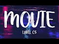 Lvbel C5 - Movie (Lyrics/Sözleri) [4K]