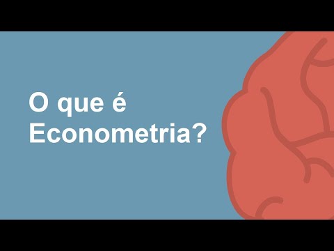 Vídeo: Por que a econometria é usada?