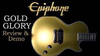 This Guitar ROCKS! | Epiphone Gold Glory Review