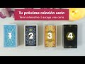 Tu próxima relación sería 🌹| Tarot interactivo | escoge una carta