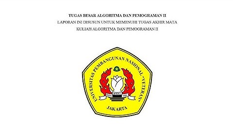 Tugas Besar Algoritma dan Pemrograman II - Kelas C S1 Informatika