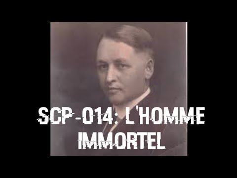 SCP-014: L'homme Immortel