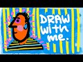 Draw with Me: Forever Fauve!