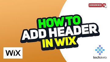 How to Add Header in Wix 2025