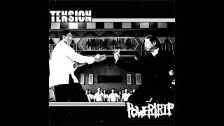 Tension // Powertrip (Full Split)