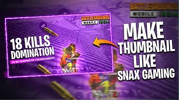 How to make thumbnail like Snax Gaming | On Android | snax gaming Thumbnail | bgmi thumbnail | pscc