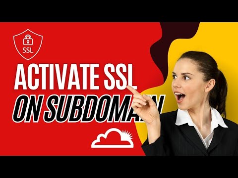 How to Activate SSL on Subdomain with A Record on Cloudflare
