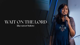 Wait On The LORD Like Never Before | Like Never Before Series (Week 4) | Mrs. Jemi Ellis