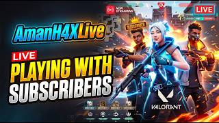 🔴 JOIN PARTY NOW! Playing With Subs Live 👑 #valorant #amanh4xlive #triggeredinsaan