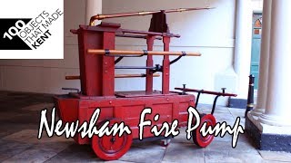 The Newsham Fire Pump: Rochester Guildhall Museum, 100 Objects That Made Kent