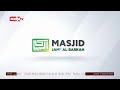 Live ustadz abu haidar as sundawy lc  mukhtashar maarijul qabul