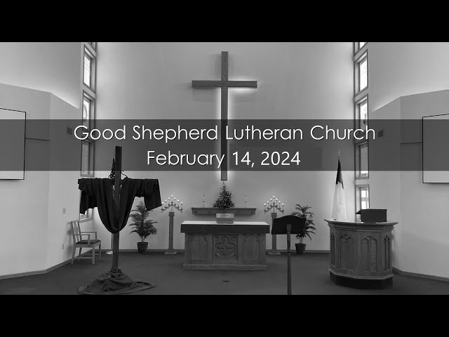 February 14, 2024 Ash Wednesday Worship Service